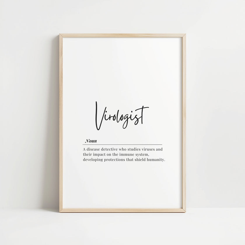 Elegant minimalist virologist definition print with black script typography against white background, featuring professional wooden frame and contemporary design perfect for medical offices or educational spaces.
