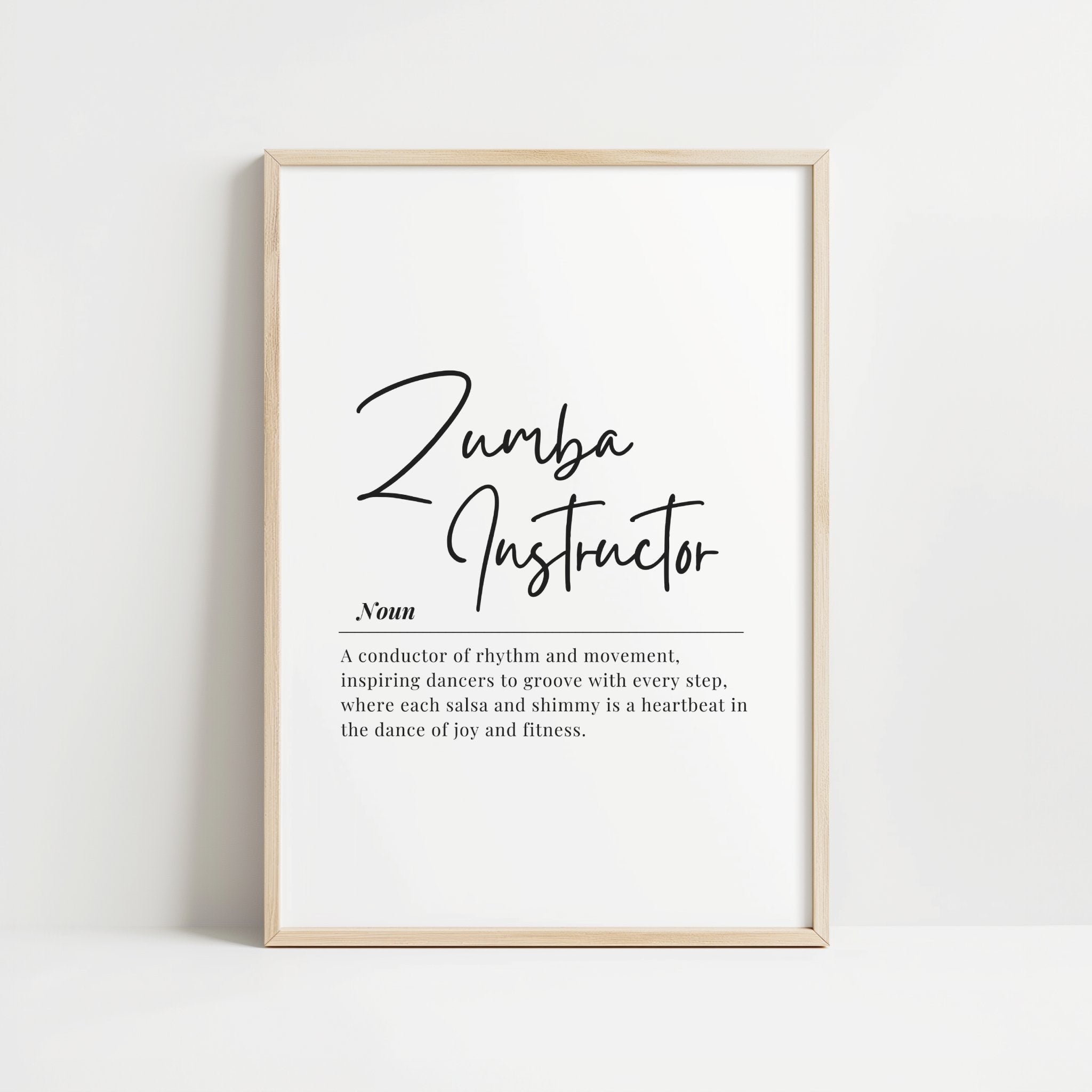 Black script typography on white background featuring 'Zumba Instructor' definition with elegant serif font, creating a motivational fitness art piece in minimalist design perfect for dance studios.