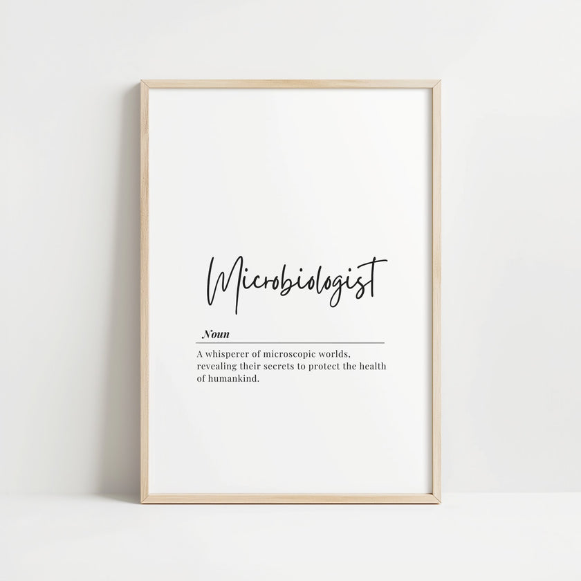Elegant black and white typography print featuring the definition of 'Microbiologist' in clean sans-serif and handwritten script fonts against a minimalist white background, creating a professional yet inspiring aesthetic.