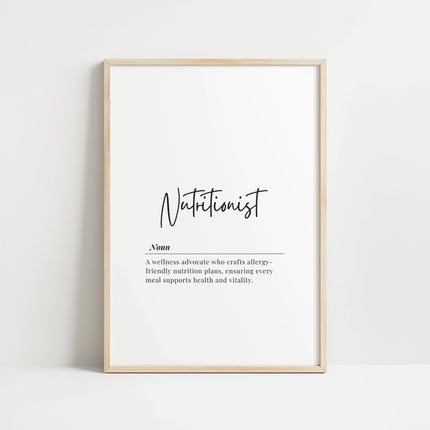 Minimalist black and white typography print featuring 'Nutritionist' in stylish script with its definition, showcasing clean lines and balanced layout ideal for professional healthcare environments.